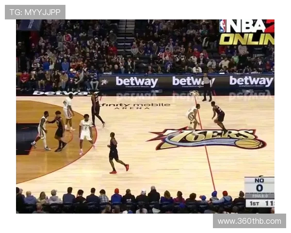 76人对阵鹈鹕精彩直播地址分享及观看指南请及时关注